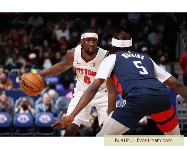 杜伦砍下24分11篮板活塞大胜奇才迎来赛季50胜送对手14连败